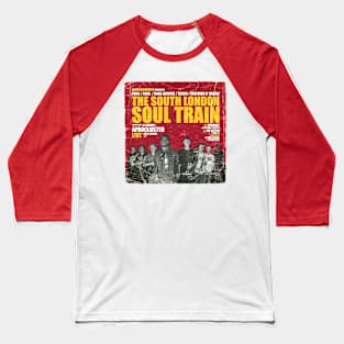 POSTER TOUR - SOUL TRAIN THE SOUTH LONDON 8 Baseball T-Shirt